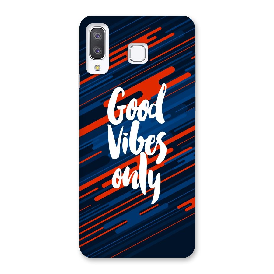 Good Vibes Only Back Case for Galaxy A8 Star