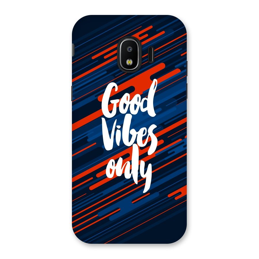 Good Vibes Only Back Case for Galaxy J2 Pro 2018