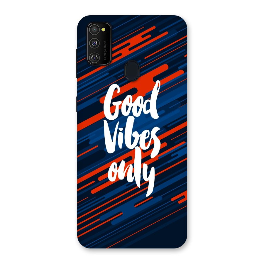 Good Vibes Only Back Case for Galaxy M30s