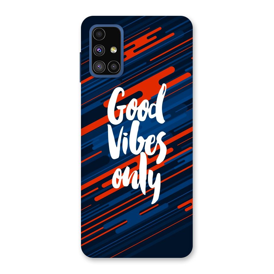 Good Vibes Only Back Case for Galaxy M51