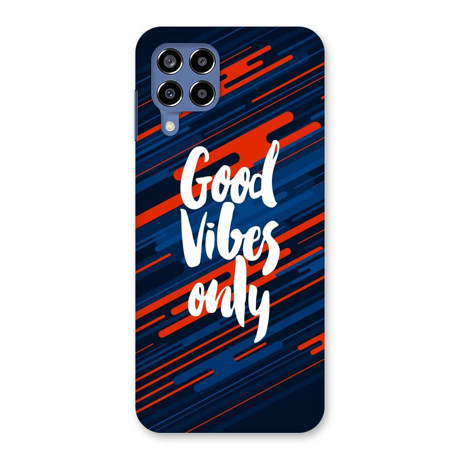 Good Vibes Only Back Case for Galaxy M53 5G