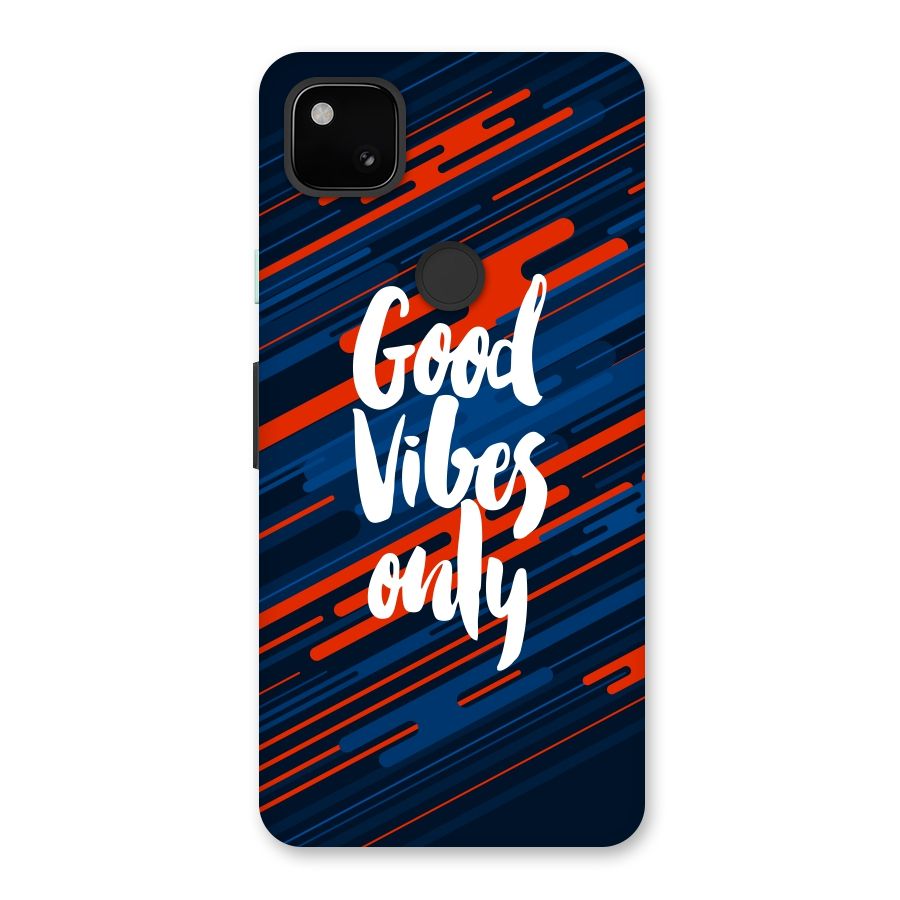 Good Vibes Only Back Case for Google Pixel 4a