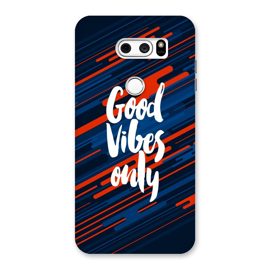 Good Vibes Only Back Case for LG V30