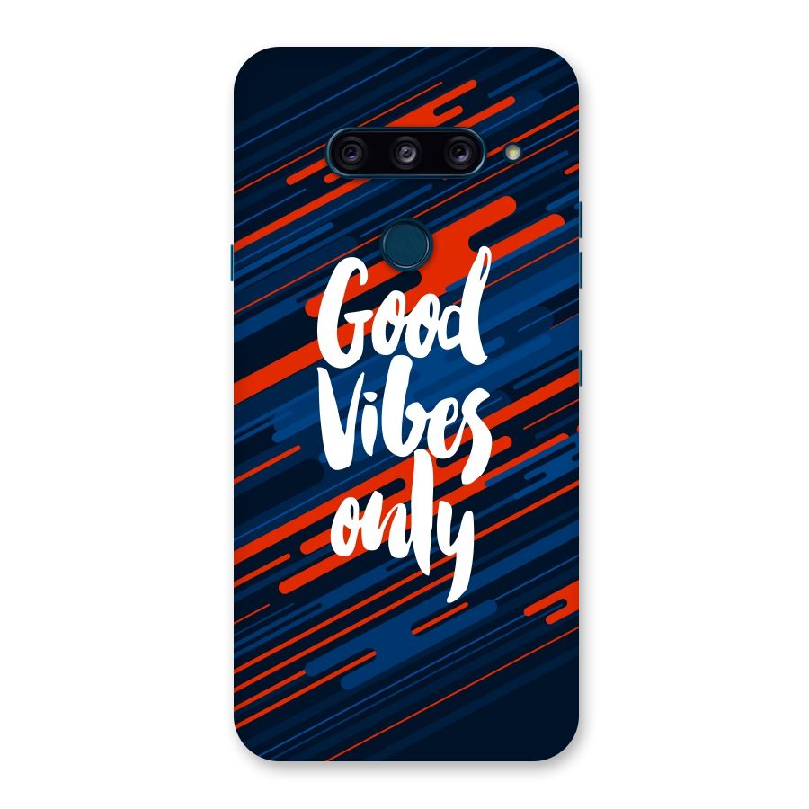 Good Vibes Only Back Case for LG  V40 ThinQ