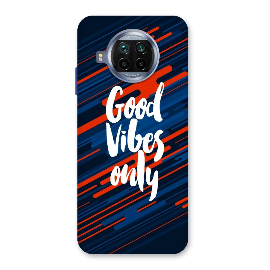 Good Vibes Only Back Case for Mi 10i