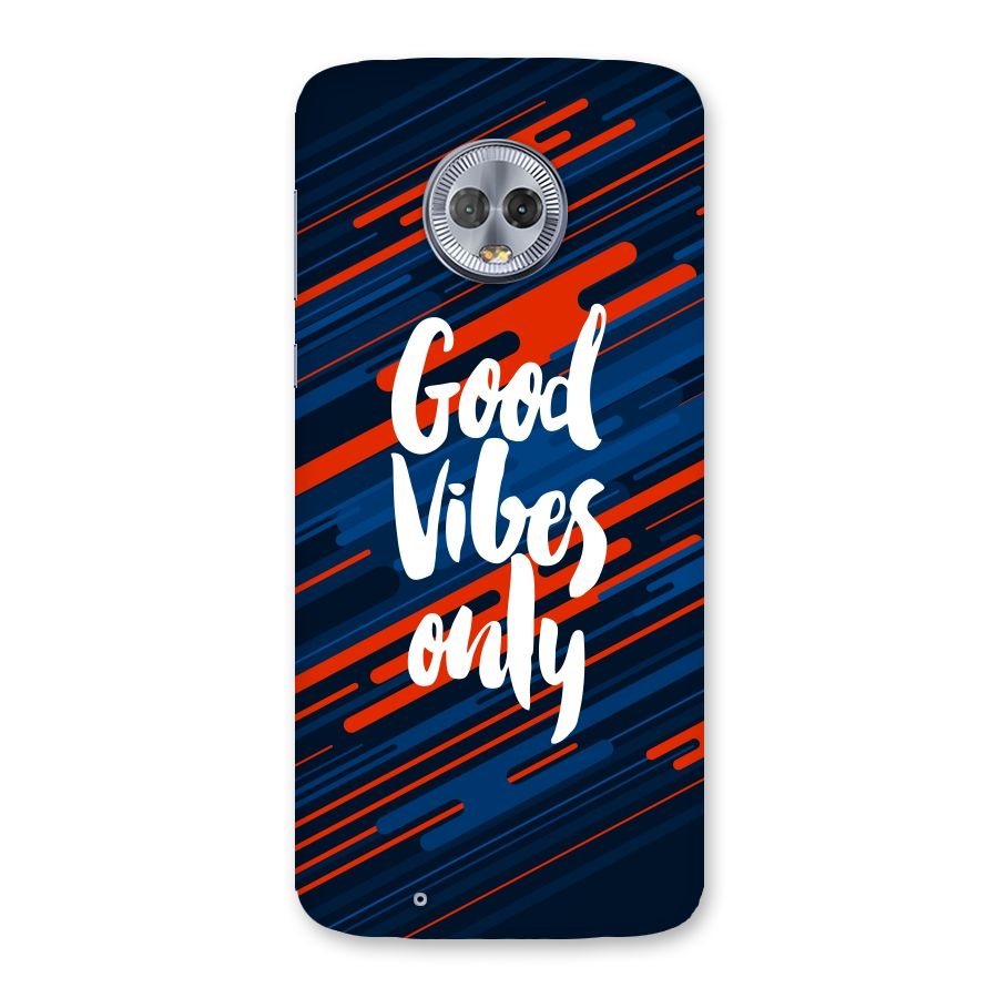 Good Vibes Only Back Case for Moto G6