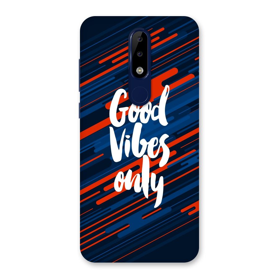 Good Vibes Only Back Case for Nokia 5.1 Plus
