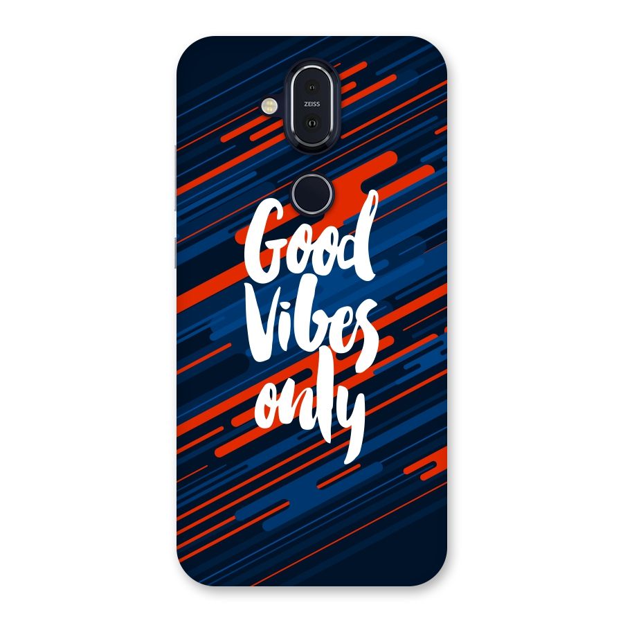 Good Vibes Only Back Case for Nokia 8.1