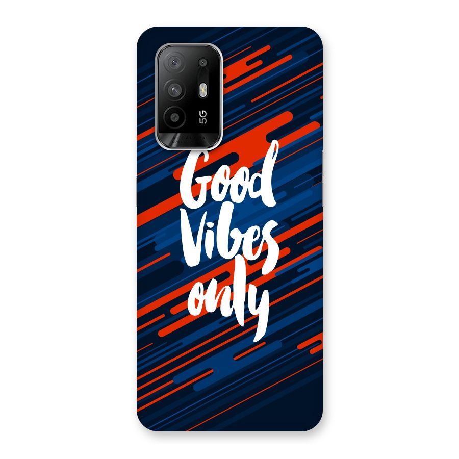 Good Vibes Only Back Case for Oppo F19 Pro Plus 5G