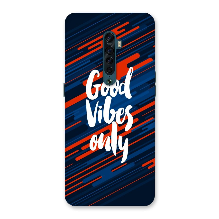 Good Vibes Only Back Case for Oppo Reno2