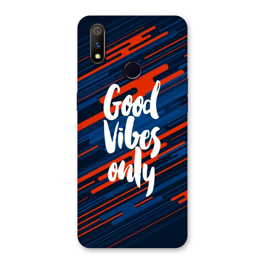 Good Vibes Only Back Case for Realme 3 Pro