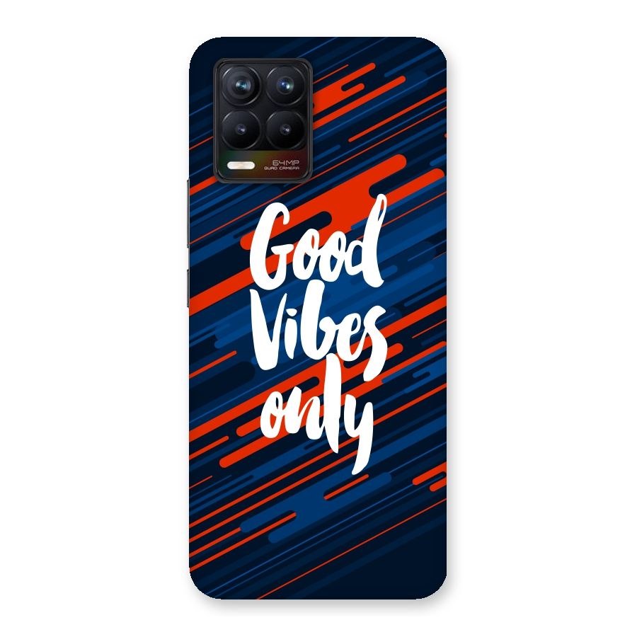 Good Vibes Only Back Case for Realme 8
