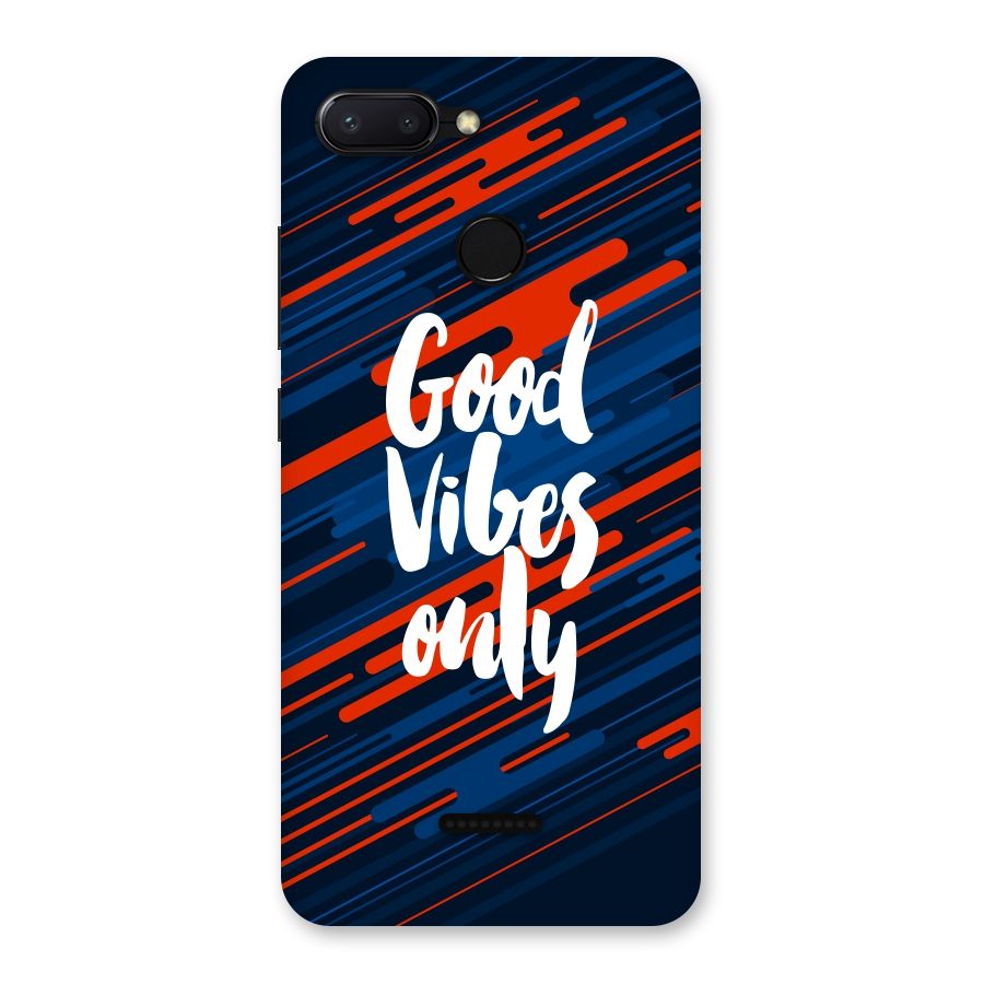Good Vibes Only Back Case for Redmi 6