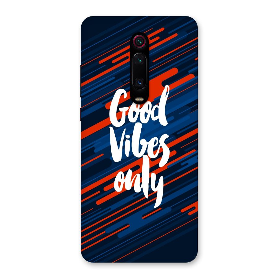 Good Vibes Only Back Case for Redmi K20