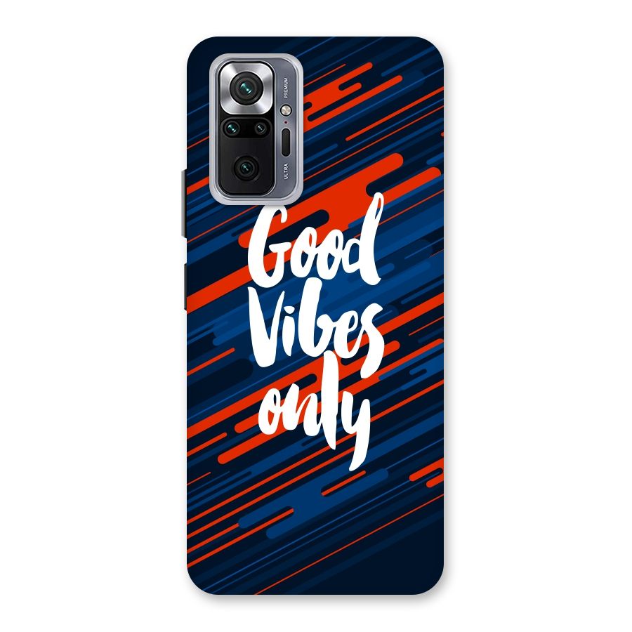 Good Vibes Only Back Case for Redmi Note 10 Pro Max