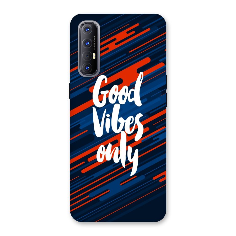 Good Vibes Only Back Case for Reno3 Pro