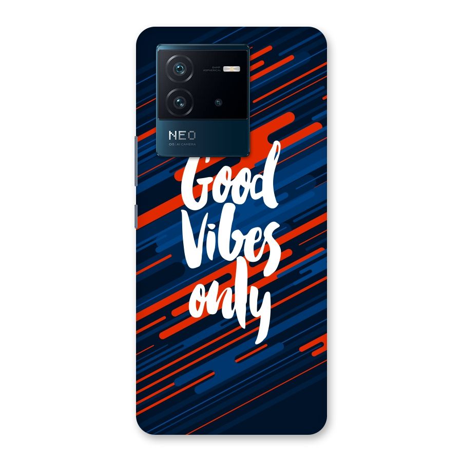 Good Vibes Only Back Case for Vivo iQOO Neo 6 5G