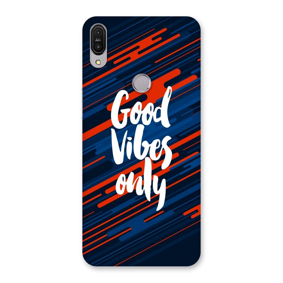 Good Vibes Only Back Case for Zenfone Max Pro M1