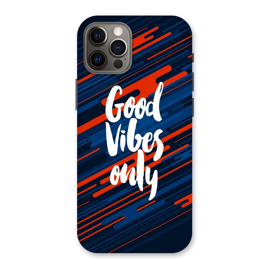 Good Vibes Only Back Case for iPhone 12 Pro
