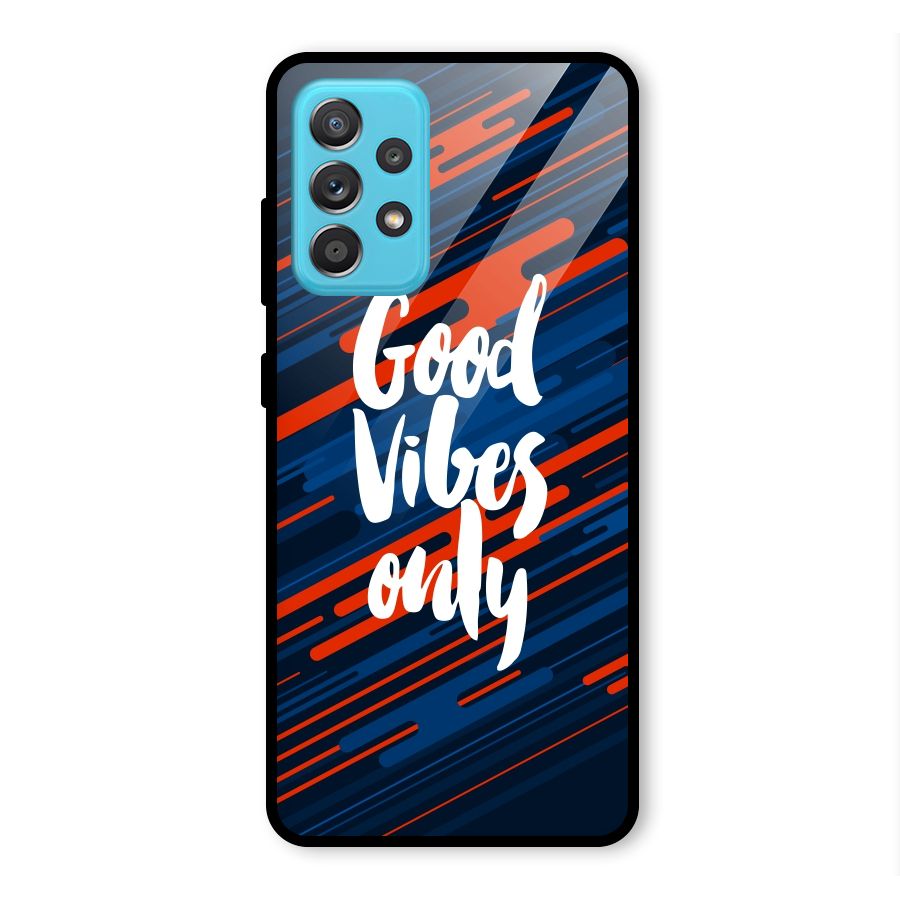 Good Vibes Only Glass Back Case for Galaxy A52