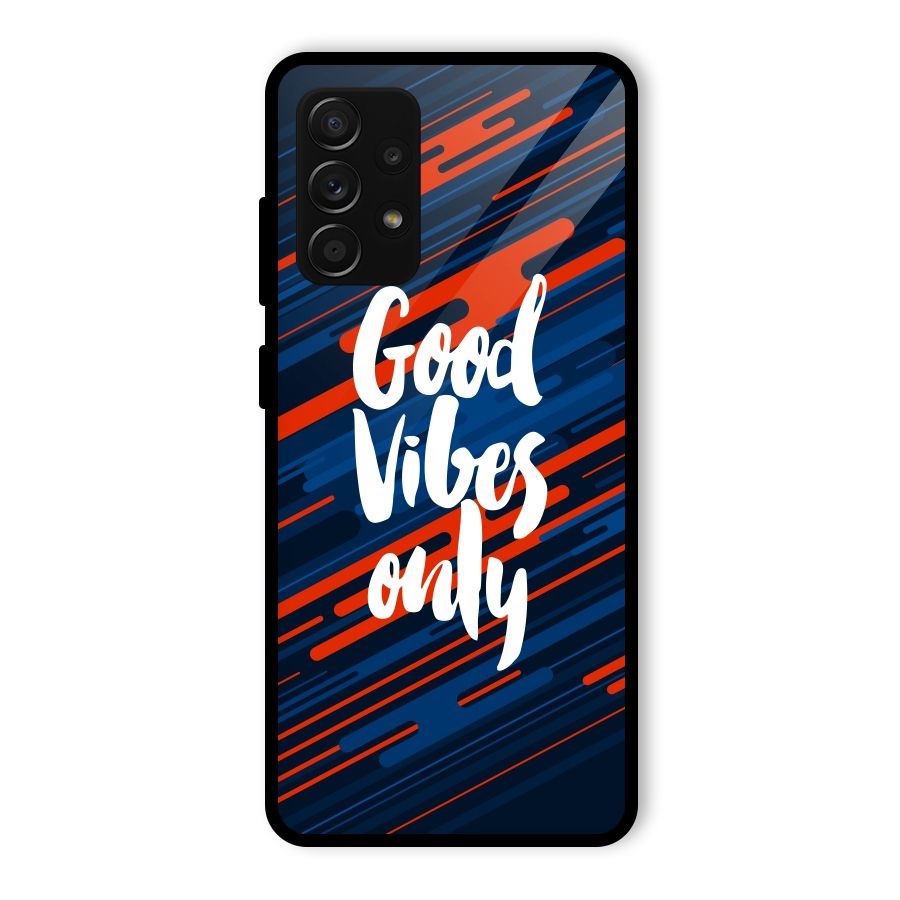 Good Vibes Only Glass Back Case for Galaxy A53 5G