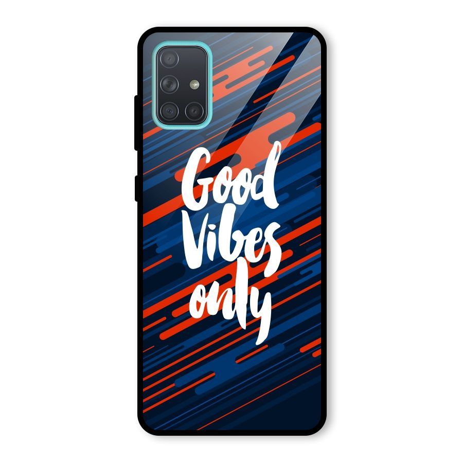 Good Vibes Only Glass Back Case for Galaxy A71
