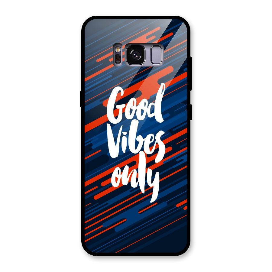 Good Vibes Only Glass Back Case for Galaxy S8