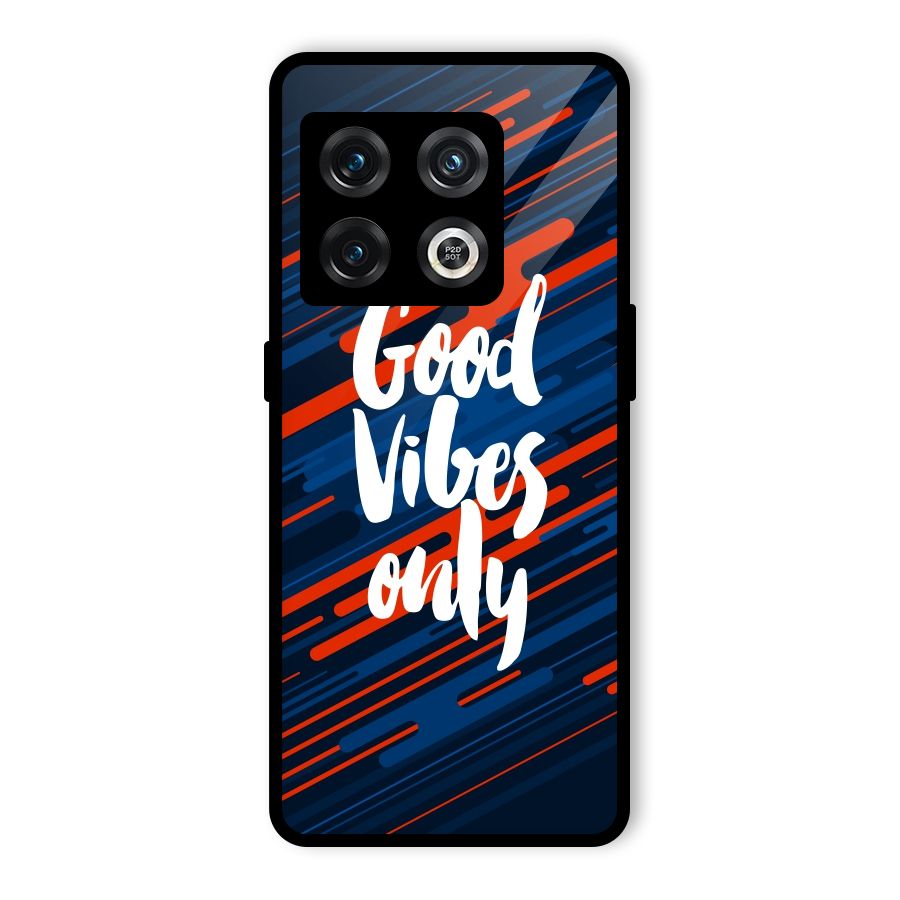 Good Vibes Only Glass Back Case for OnePlus 10 Pro 5G