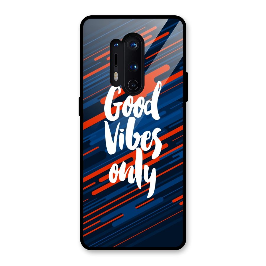 Good Vibes Only Glass Back Case for OnePlus 8 Pro