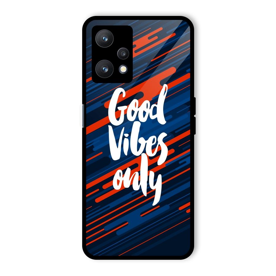 Good Vibes Only Glass Back Case for Realme 9 Pro 5G