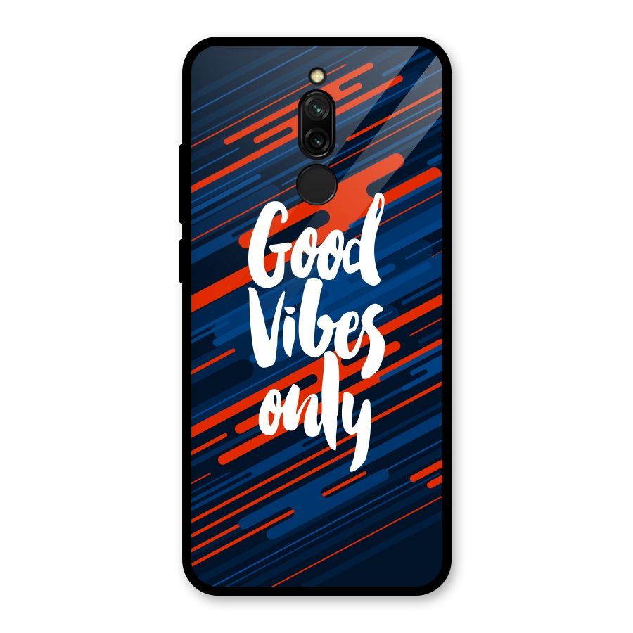 Good Vibes Only Glass Back Case for Redmi 8