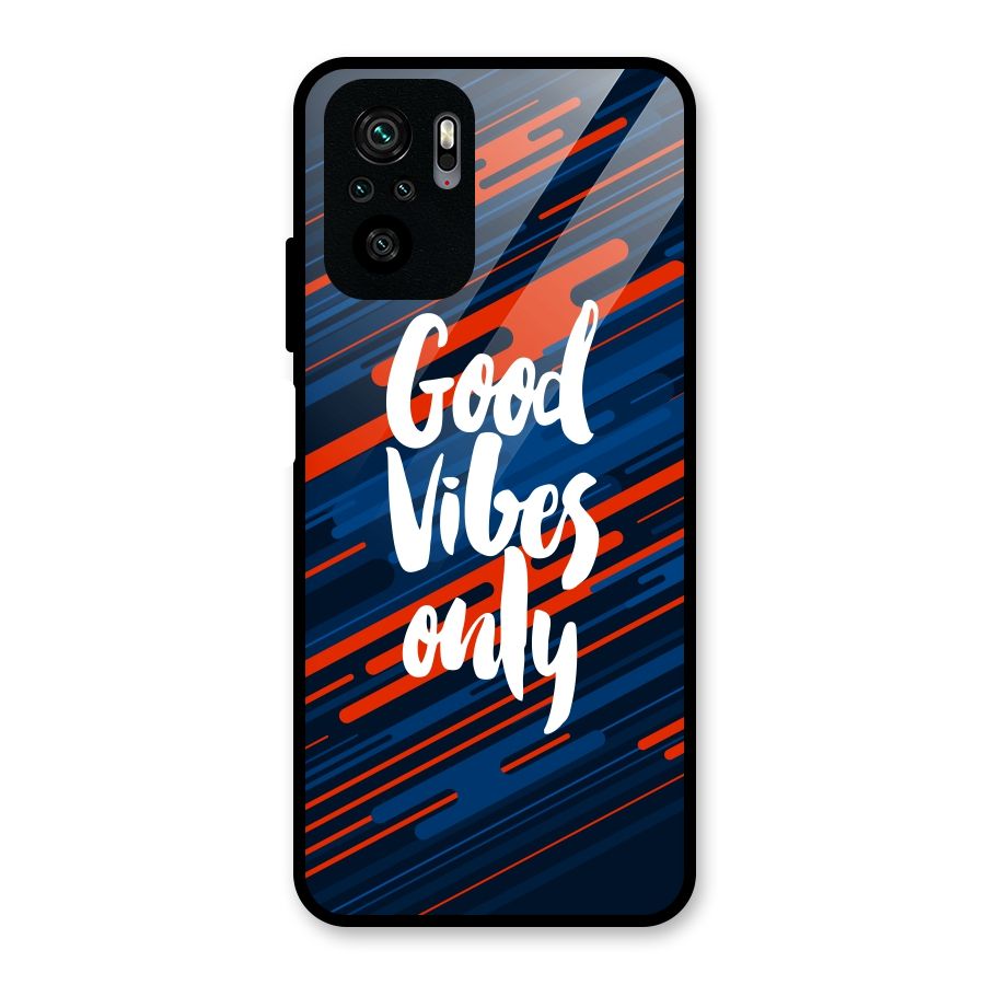 Good Vibes Only Glass Back Case for Redmi Note 10