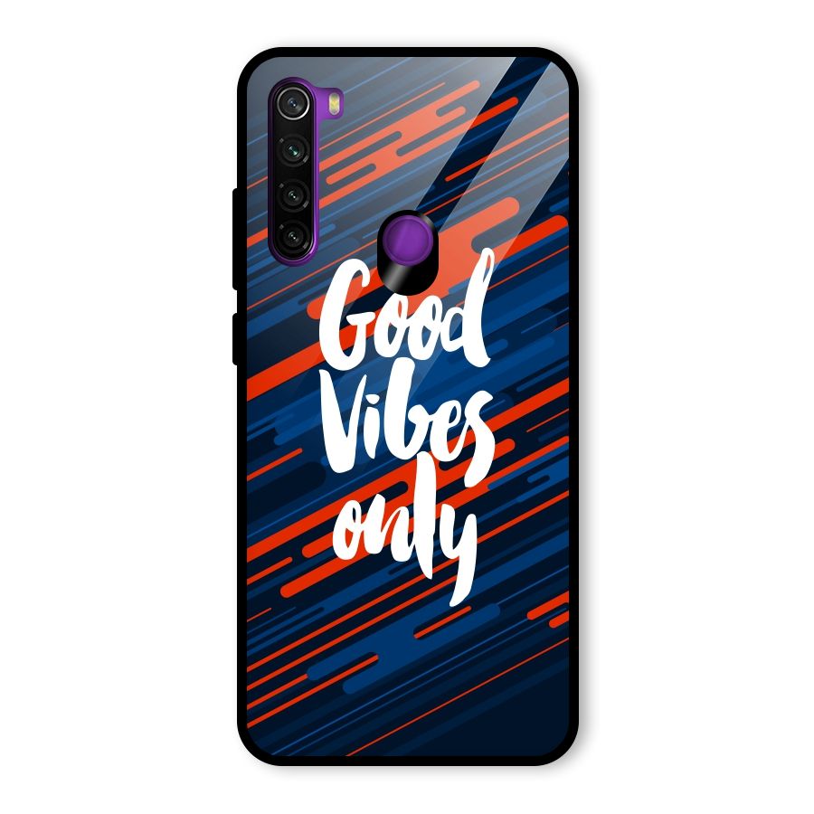Good Vibes Only Glass Back Case for Redmi Note 8