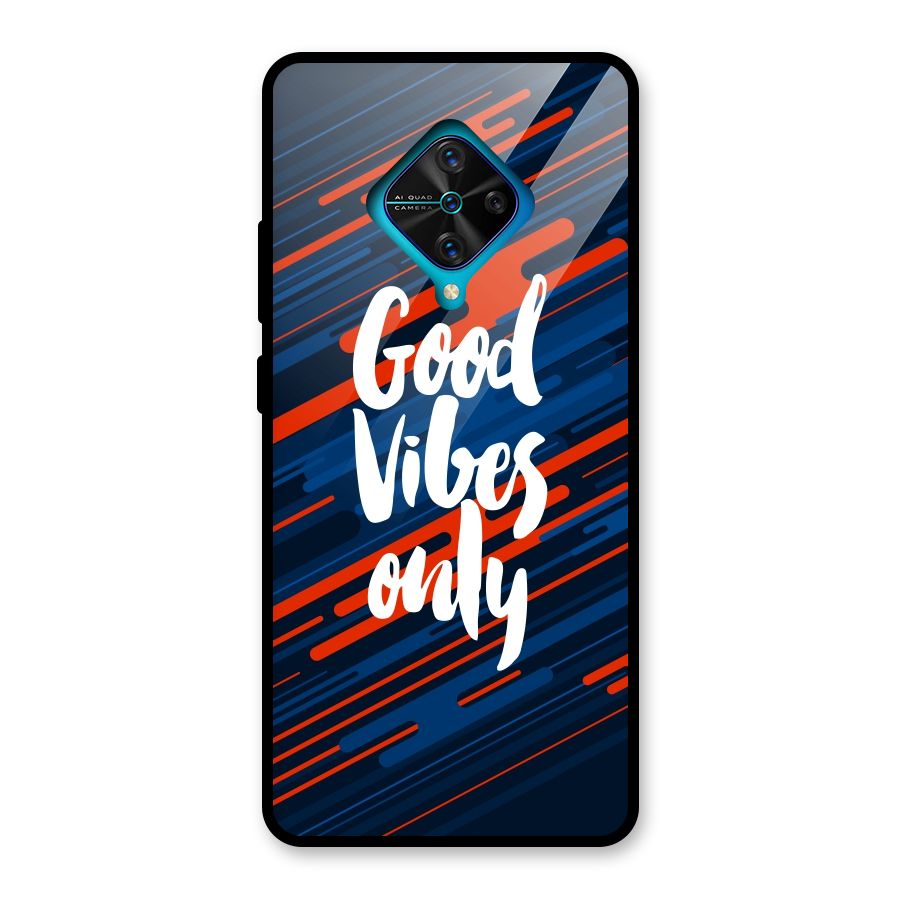 Good Vibes Only Glass Back Case for Vivo S1 Pro