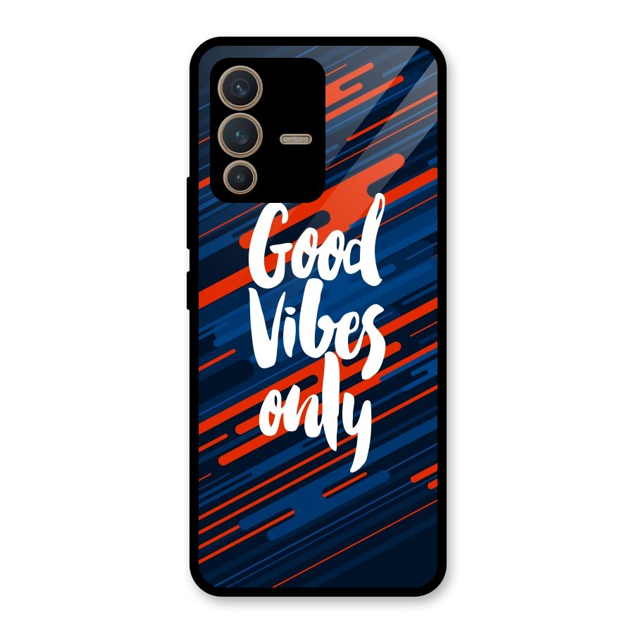Good Vibes Only Glass Back Case for Vivo V23 5G