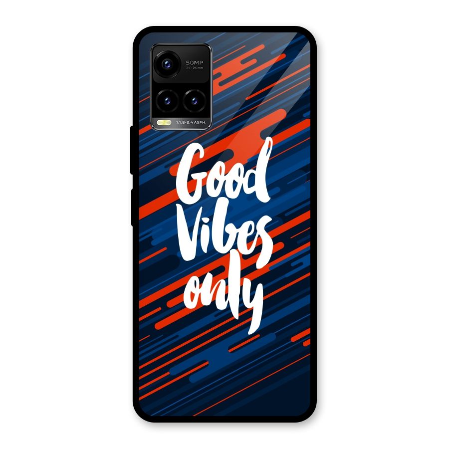 Good Vibes Only Glass Back Case for Vivo Y21A