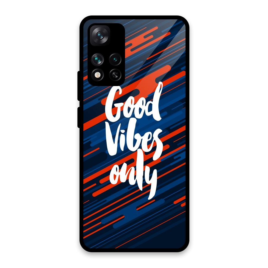 Good Vibes Only Glass Back Case for Xiaomi 11i HyperCharge 5G