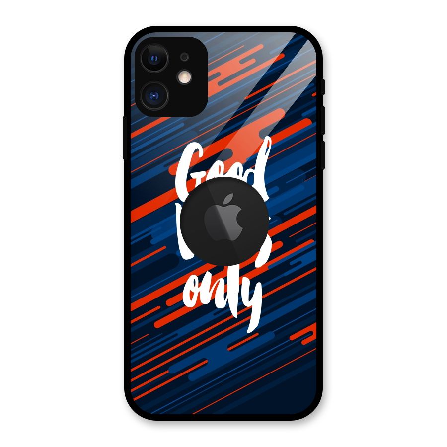 Good Vibes Only Glass Back Case for iPhone 11 Logo Cut