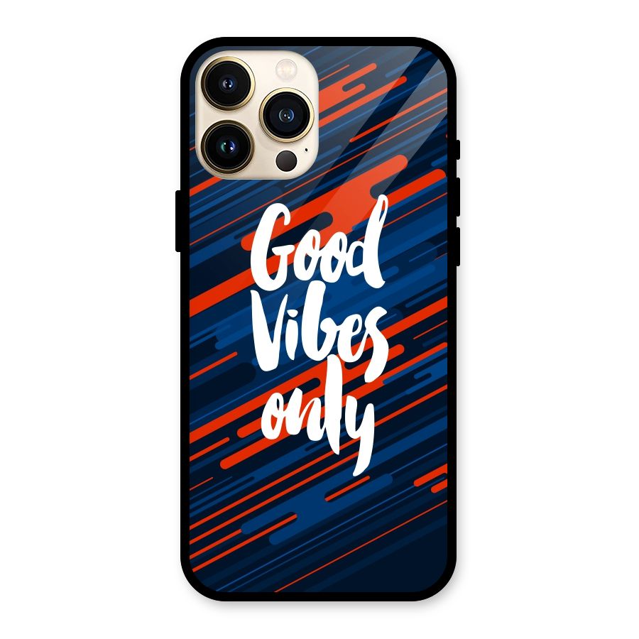 Good Vibes Only Glass Back Case for iPhone 13 Pro Max