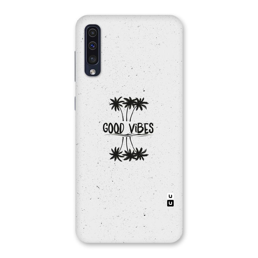 Good Vibes Rugged Back Case for Galaxy A50s