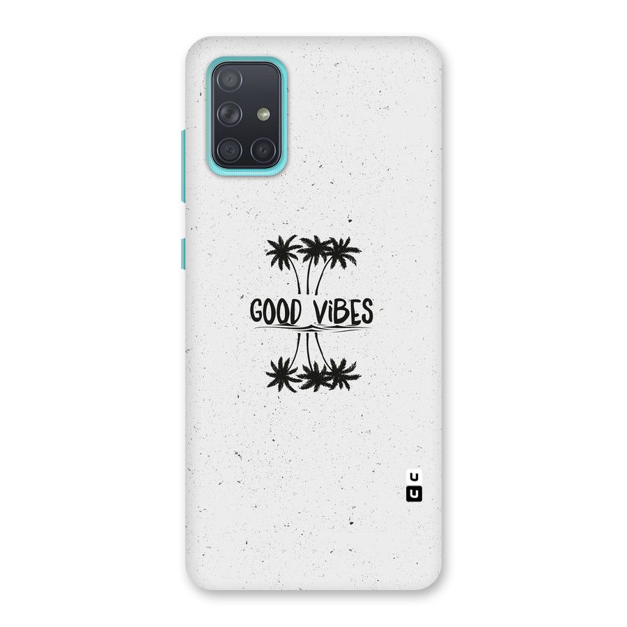 Good Vibes Rugged Back Case for Galaxy A71
