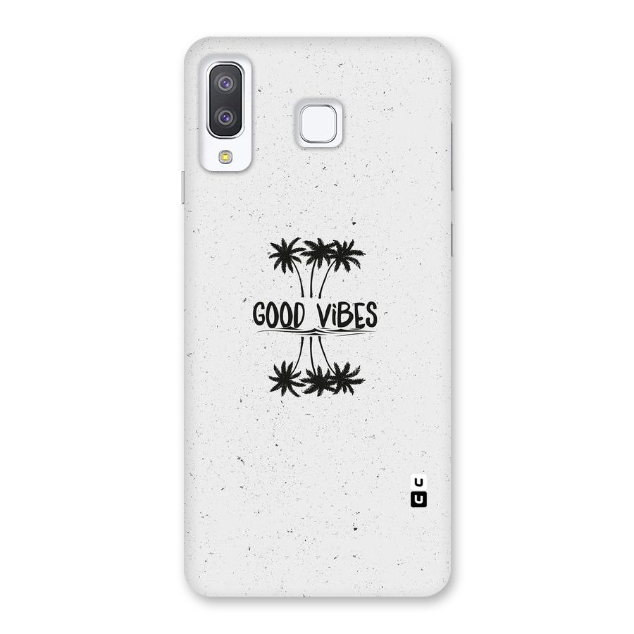 Good Vibes Rugged Back Case for Galaxy A8 Star