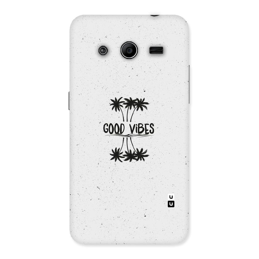 Good Vibes Rugged Back Case for Galaxy Core 2