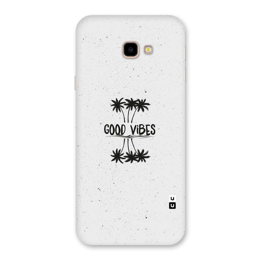 Good Vibes Rugged Back Case for Galaxy J4 Plus