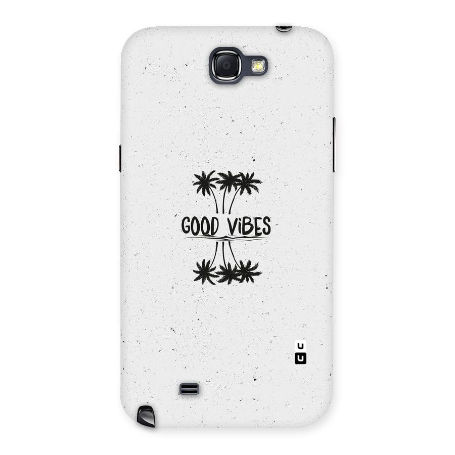 Good Vibes Rugged Back Case for Galaxy Note 2