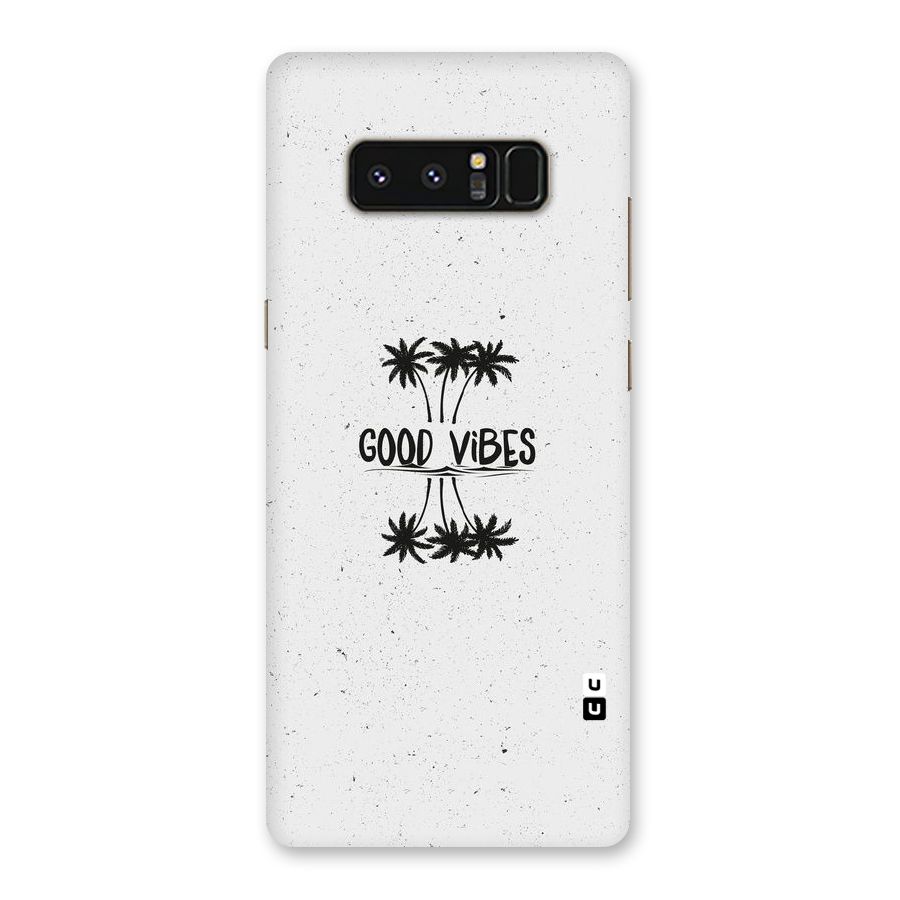 Good Vibes Rugged Back Case for Galaxy Note 8