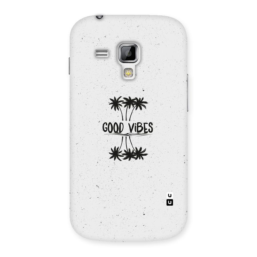 Good Vibes Rugged Back Case for Galaxy S Duos