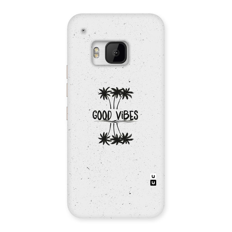 Good Vibes Rugged Back Case for HTC One M9