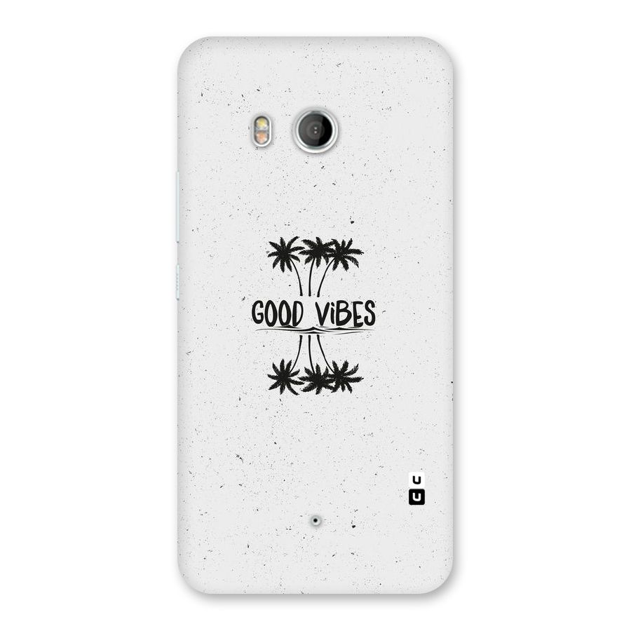 Good Vibes Rugged Back Case for HTC U11