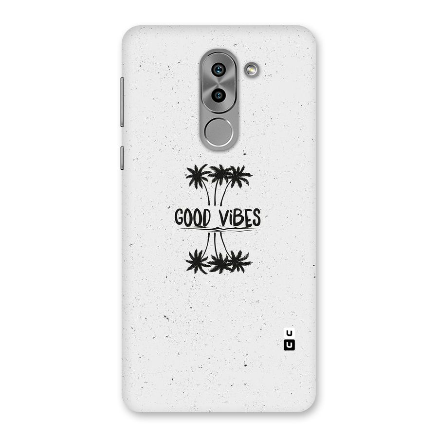 Good Vibes Rugged Back Case for Honor 6X
